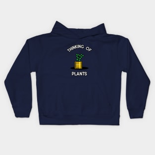 Thinking Of Plants Kids Hoodie